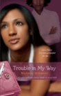 Image for Trouble in my way