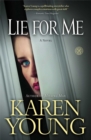 Image for Lie for Me : A Novel