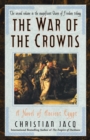 Image for War of the Crowns: A Novel of Ancient Egypt