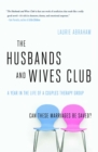 Image for Husbands and Wives Club: A Year in the Life of a Couples Therapy Group