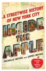 Image for Inside the Apple: A Streetwise History of New York City