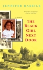 Image for Black Girl Next Door: A Memoir
