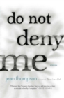 Image for Do Not Deny Me : Stories