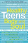 Image for Healthy Teens, Body and Soul