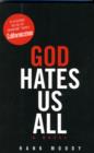 Image for God Hates Us All