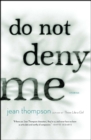 Image for Do Not Deny Me