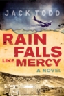 Image for Rain Falls Like Mercy