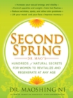 Image for Second Spring : Dr. Mao&#39;s Hundreds of Natural Secrets for Women to Revitalize and Regenerate at Any Age