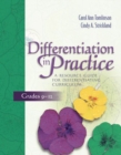 Image for Differentiation in Practice : A Resource Guide for Differentiating Curriculum, Grades 9-12