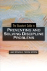 Image for The Educator&#39;s Guide to Preventing and Solving Discipline Problems