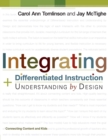 Image for Integrating Differentiated Instruction and Understanding by Design