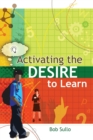 Image for Activating the Desire to Learn