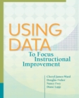 Image for Using data to focus instructional improvement