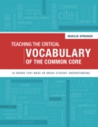 Image for Teaching the Critical Vocabulary of the Common Core
