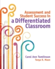 Image for Assessment and Student Success in a Differentiated Classroom