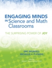 Image for Engaging Minds in Science and Math Classrooms : The Surprising Power of Joy