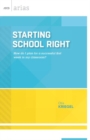 Image for Starting School Right : How Do I Plan for a Successful First Week in My Classroom?