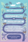 Image for Relationship, Responsibility, and Regulation