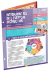 Image for Integrating SEL into Everyday Instruction : Quick Reference Guide