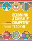 Image for Becoming a Globally Competent Teacher