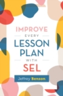 Image for Improve Every Lesson Plan with SEL