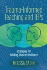 Image for Trauma-Informed Teaching and IEPs