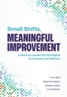 Image for Small Shifts, Meaningful Improvement