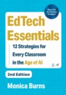 Image for EdTech Essentials : 12 Strategies for Every Classroom in the Age of AI