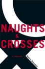 Image for Naughts & Crosses