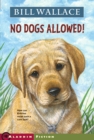 Image for No Dogs Allowed!