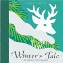 Image for Winter&#39;s tale  : an original pop-up journey