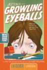 Image for Attack of the Growling Eyeballs