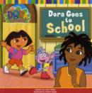 Image for Dora Goes to School