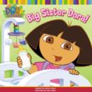 Image for Big Sister Dora!