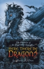 Image for Here, There Be Dragons
