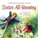 Image for Doctor All-Knowing : A Folk Tale from the Brothers Grimm