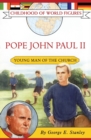 Image for Pope John Paul II : Young Man of the Church