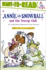 Image for Annie and Snowball and the Teacup Club : Ready-to-Read Level 2