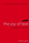 Image for The Joy of Text