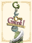Image for G Is for One Gzonk! (Limited Edition) : An Alpha-number-bet Book