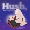 Image for Hush, Baby Ghostling