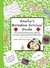 Image for Amelia&#39;s Boredom Survival Guide
