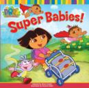 Image for Super Babies!