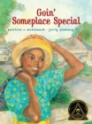 Image for Goin&#39; Someplace Special