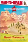 Image for Mount Rushmore : Ready-to-Read Level 1