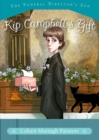 Image for Kip Campbell&#39;s Gift