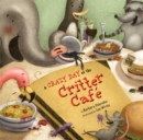 Image for A Crazy Day at the Critter Cafe