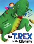 Image for No T. Rex in the Library