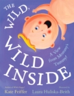 Image for The Wild, Wild Inside
