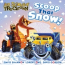 Image for Scoop That Snow!